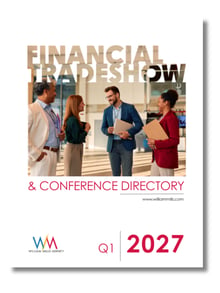 Preview of Q1 2027 Financial Trade Show Guide Now Available from William Mills Agency