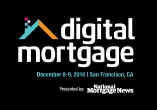 Digital Mortgage 2016 – A New Conference Centered Around the Digital Revolution