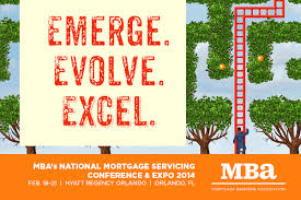 MBA’s National Mortgage Servicing Conference & Expo 2014