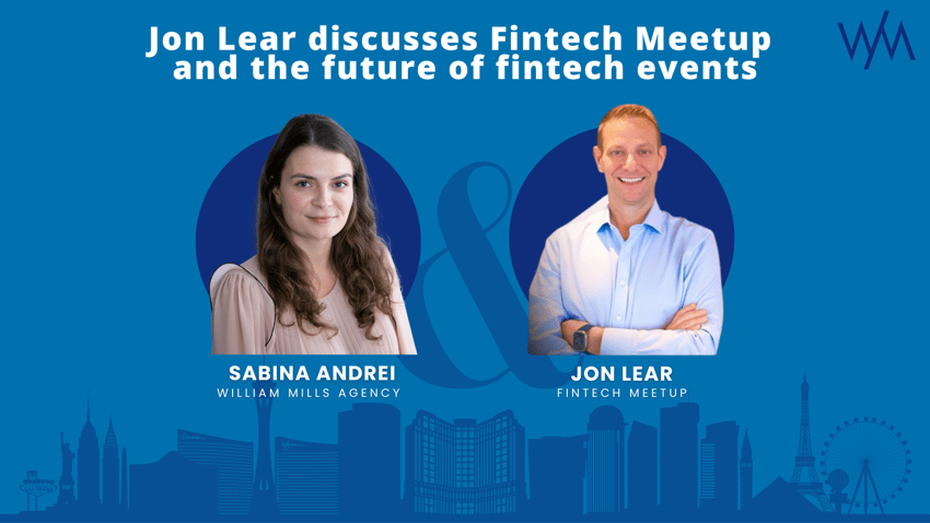 Jon Lear discusses Fintech Meetup and the future of fintech events final