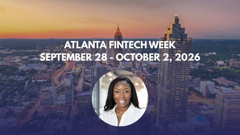 Inside Atlanta Fintech Week